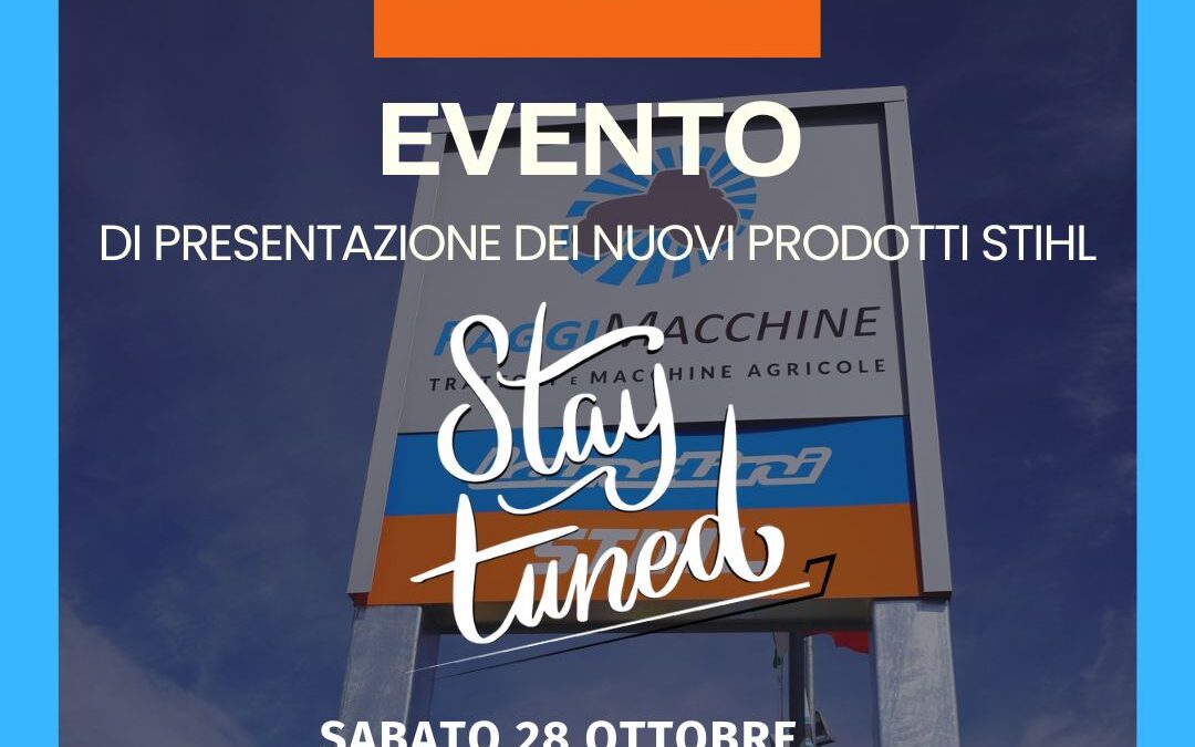 EVENTO  DEI NUOVI PRODOTTI STIHL